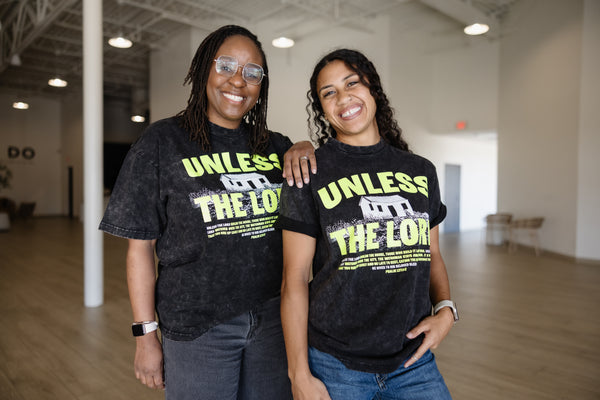 "Unless the Lord" T-Shirt